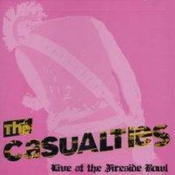 The Casualties : Live at the Fireside Bowl
